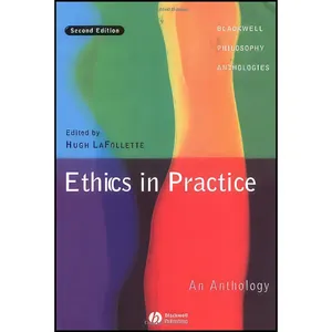 کتاب Ethics in Practice اثر Hugh LaFollette انتشارات Wiley-Blackwell