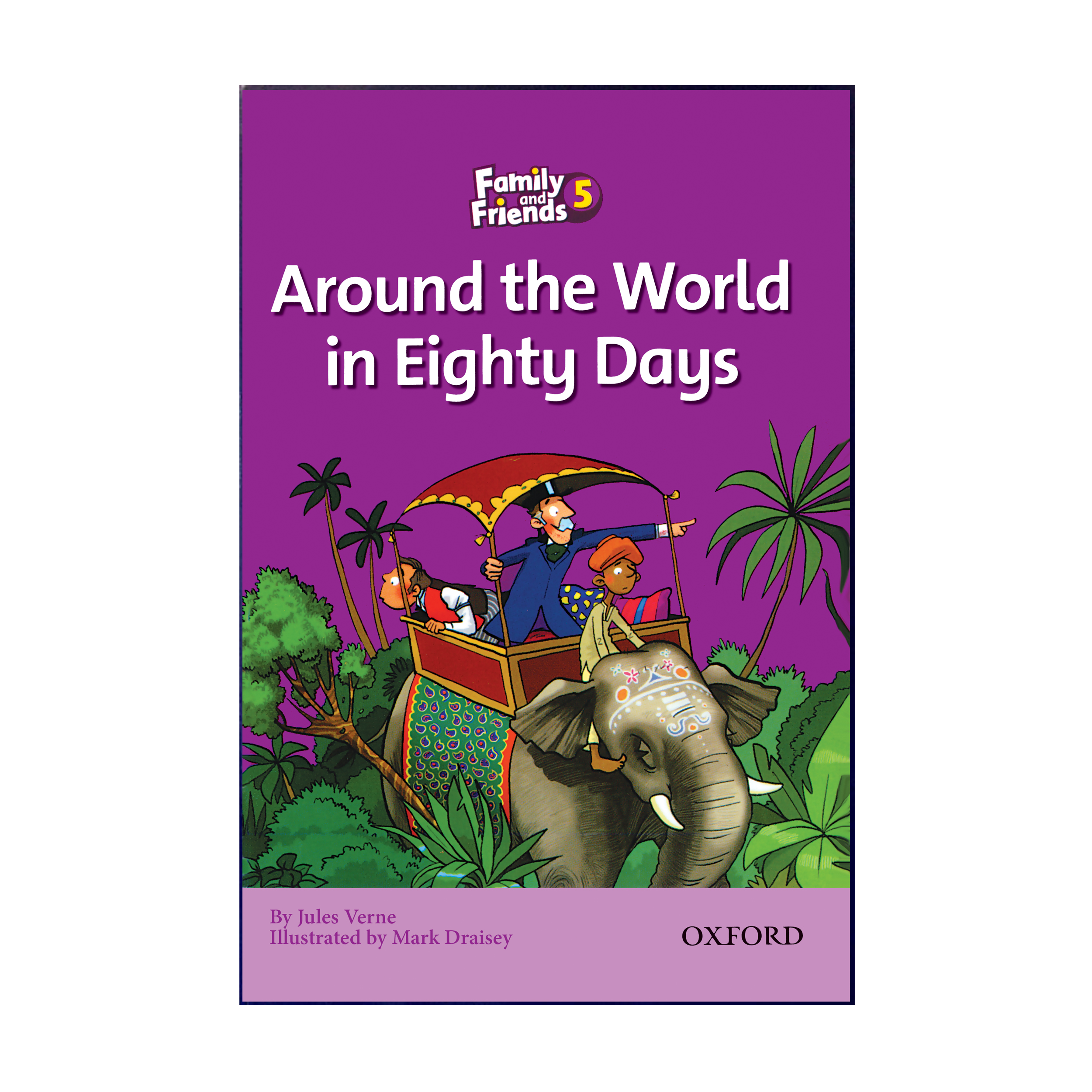 کتاب Family And Friends 5 Around The World In Eighty Days اثر Jules Verne انتشارات هدف نوین