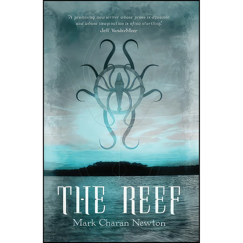 کتاب The Reef اثر Mark Charan Newton انتشارات Pendragon Press, Maesteg