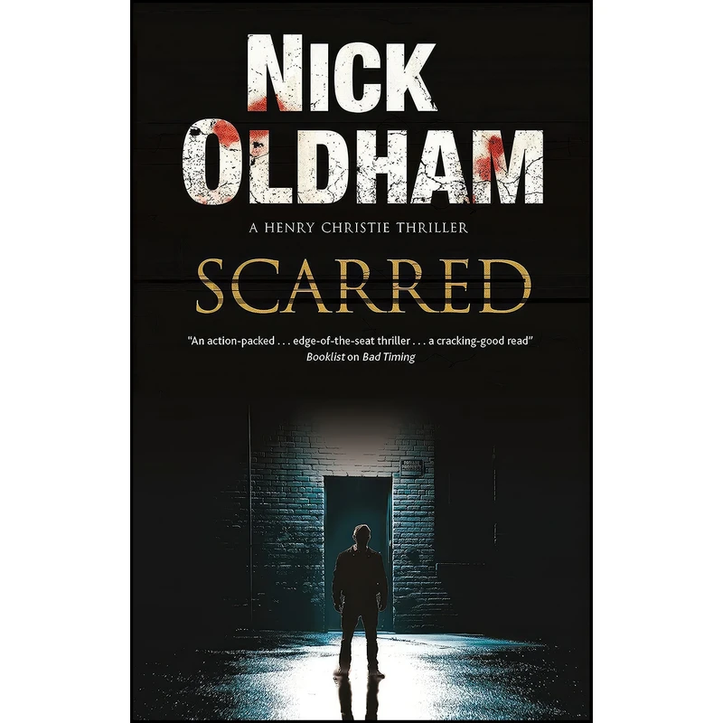 کتاب Scarred  اثر Nick Oldham انتشارات Severn House