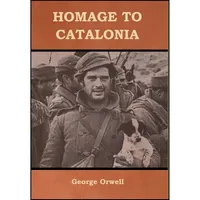 کتاب Homage to Catalonia اثر George Orwell انتشارات Bibliotech Press