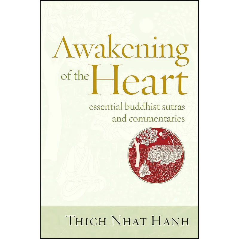 کتاب Awakening of the Heart اثر Thich Nhat Hanh انتشارات Parallax Press