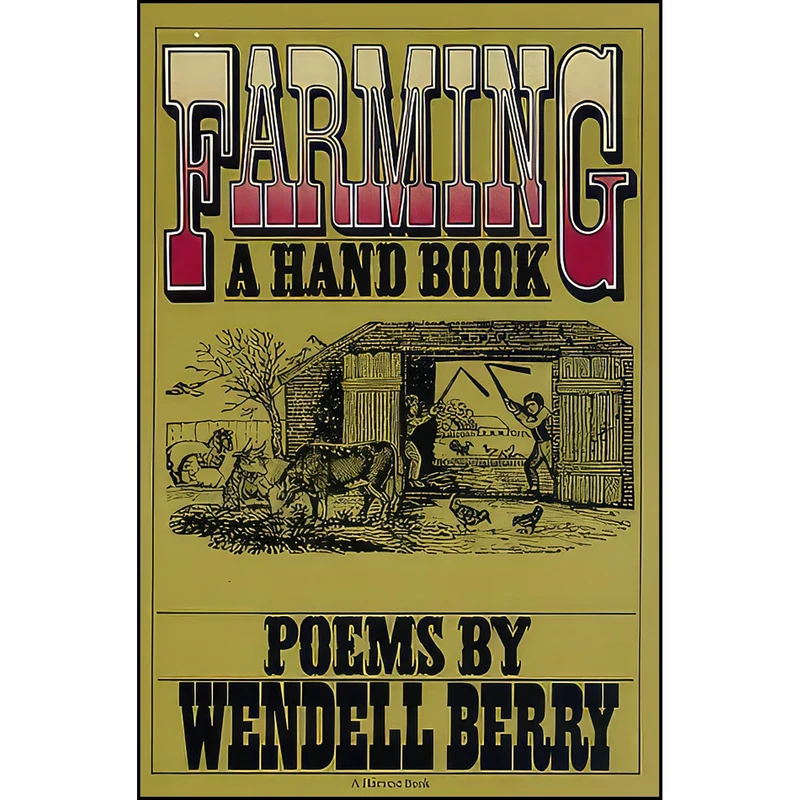 کتاب Farming اثر Wendell Berry انتشارات Harcourt
