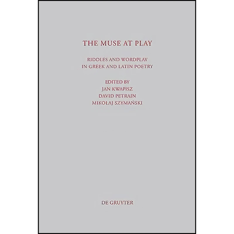 کتاب The Muse at Play  اثر جمعي از نويسندگان انتشارات Walter de Gruyter