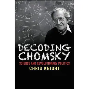 کتاب Decoding Chomsky اثر Chris Knight انتشارات Yale University Press