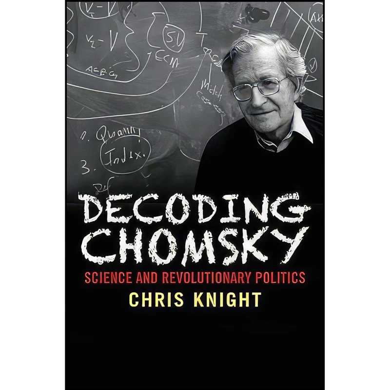 کتاب Decoding Chomsky اثر Chris Knight انتشارات Yale University Press