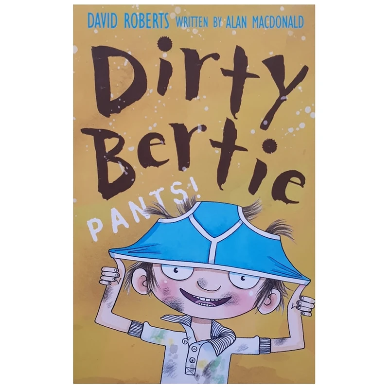 كتاب Pants ! Dirty Bertie اثر Alan MacDonald انتشارات Stripes Publishing