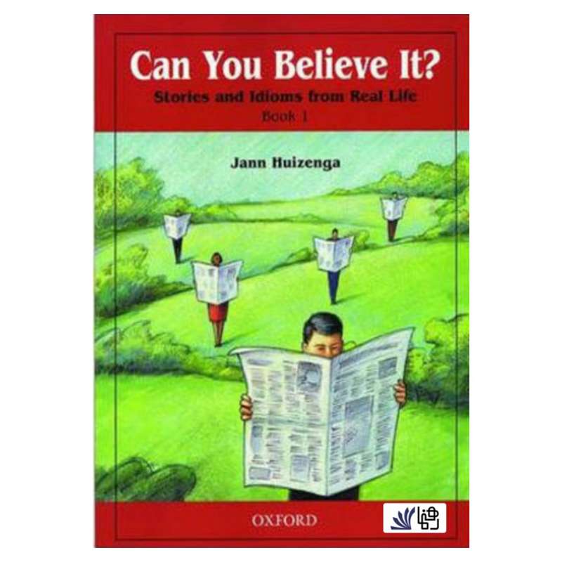 کتاب Can You Believe It 1 اثر Jann Huizenga انتشارات رهنما کتاب Can You Believe It 1 اثر Jann Huizenga انتشارات رهنما