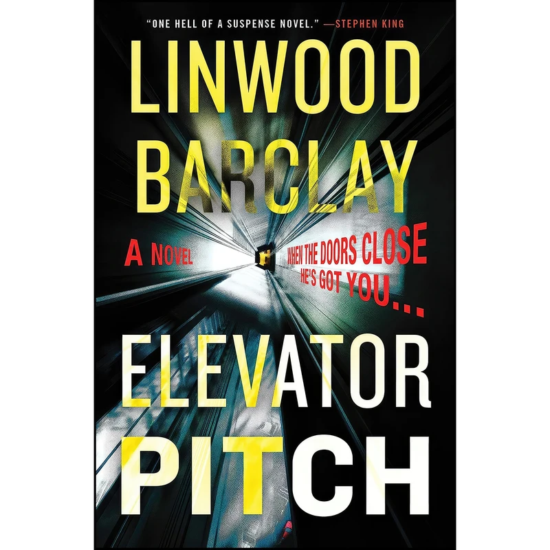 کتاب Elevator Pitch اثر Linwood Barclay انتشارات William Morrow