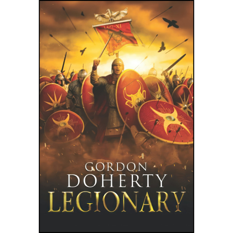 کتاب Legionary اثر Gordon Doherty انتشارات تازه ها
