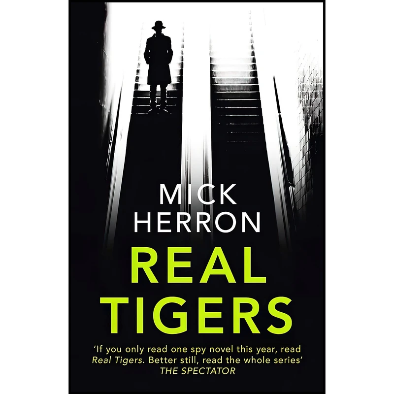 کتاب Real Tigers اثر Mick Herron انتشارات John Murray Publishers Ltd