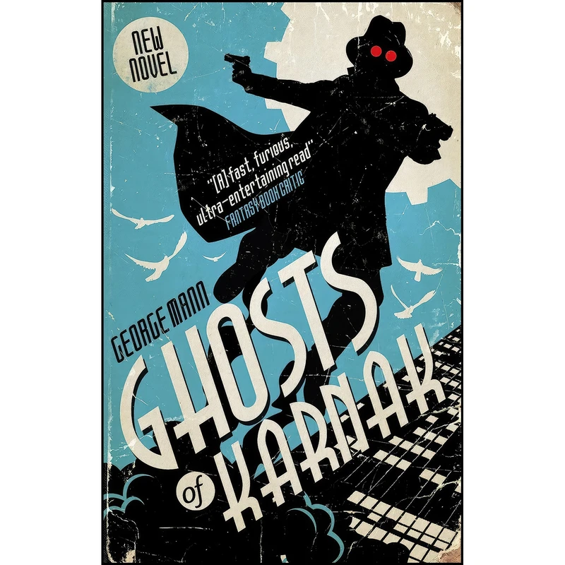 کتاب Ghosts of Karnak اثر George Mann انتشارات Titan Books