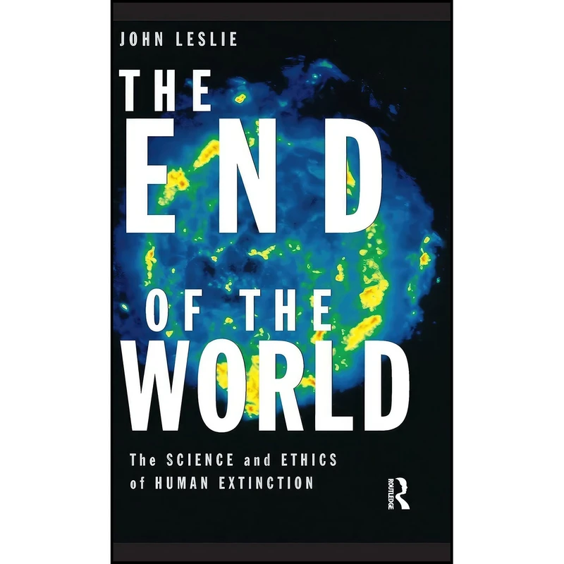 کتاب The End of the World اثر John Leslie انتشارات تازه ها