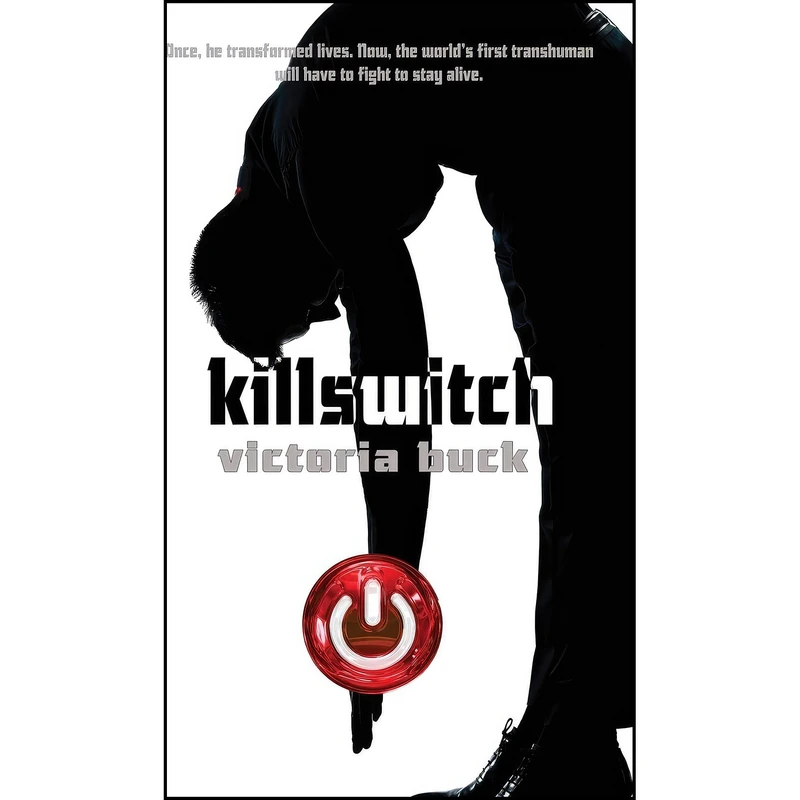 کتاب Killswitch اثر Victoria Buck انتشارات Harbourlight Books
