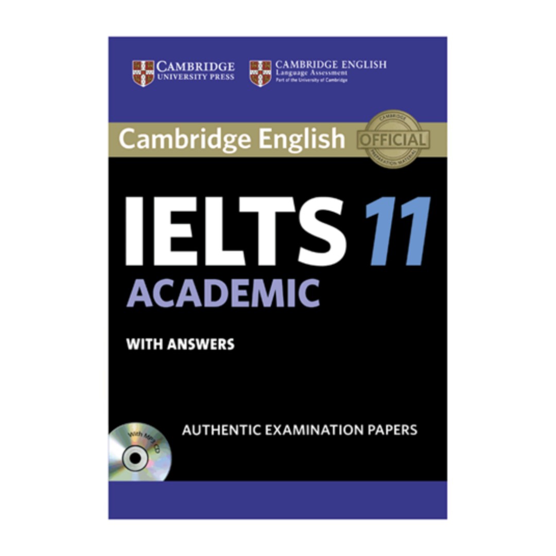 کتاب IELTS Cambridge 11 Academic اثر جمعی از نویسندگان انتشارات کمبریج