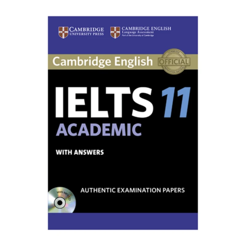 کتاب IELTS Cambridge 11 Academic اثر جمعی از نویسندگان انتشارات کمبریج 