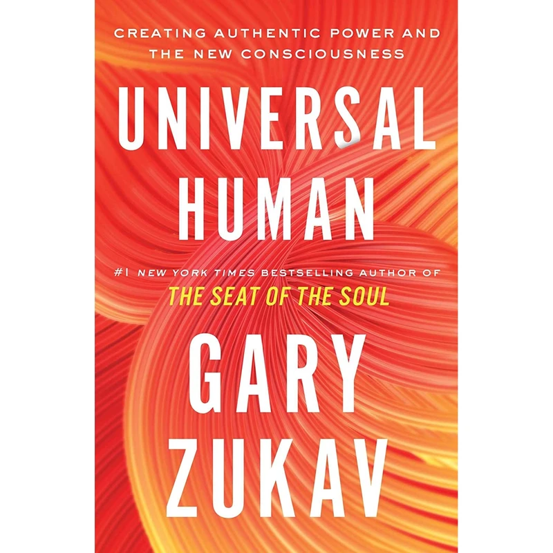 کتاب Universal Human اثر Gary Zukav انتشارات Atria Books