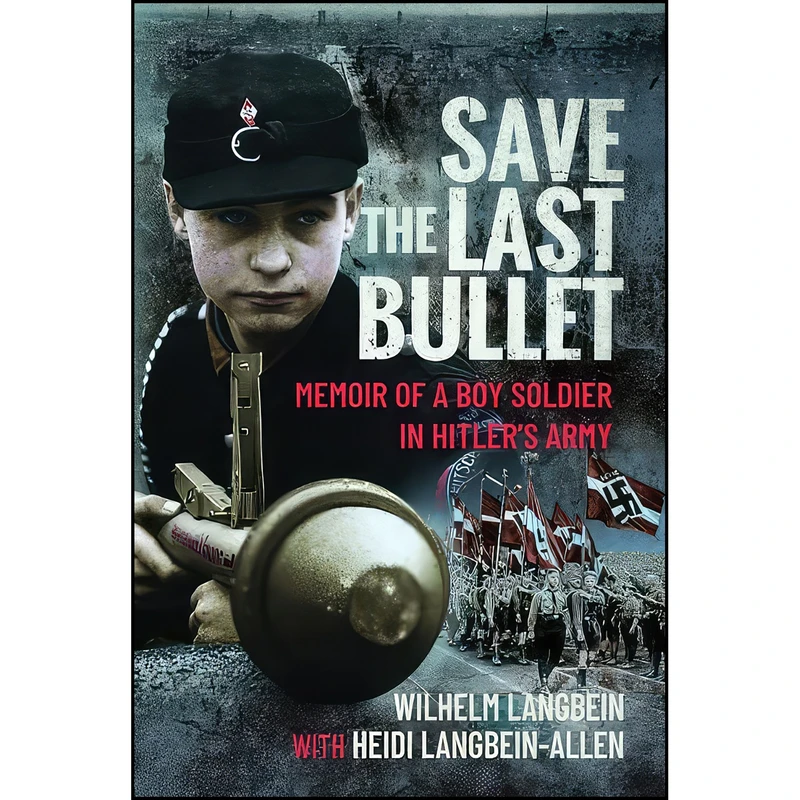 کتاب Save the Last Bullet اثر جمعي از نويسندگان انتشارات Pen and Sword Military