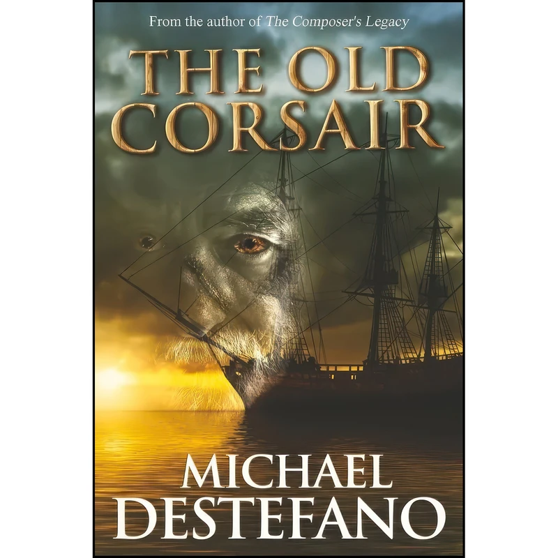 کتاب The Old Corsair اثر Michael DeStefano انتشارات BookBaby