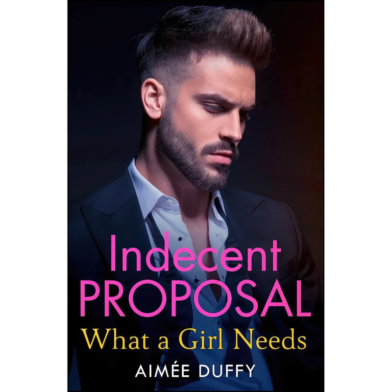 کتاب What a Girl Needs  اثر Aimee Duffy انتشارات One More Chapter