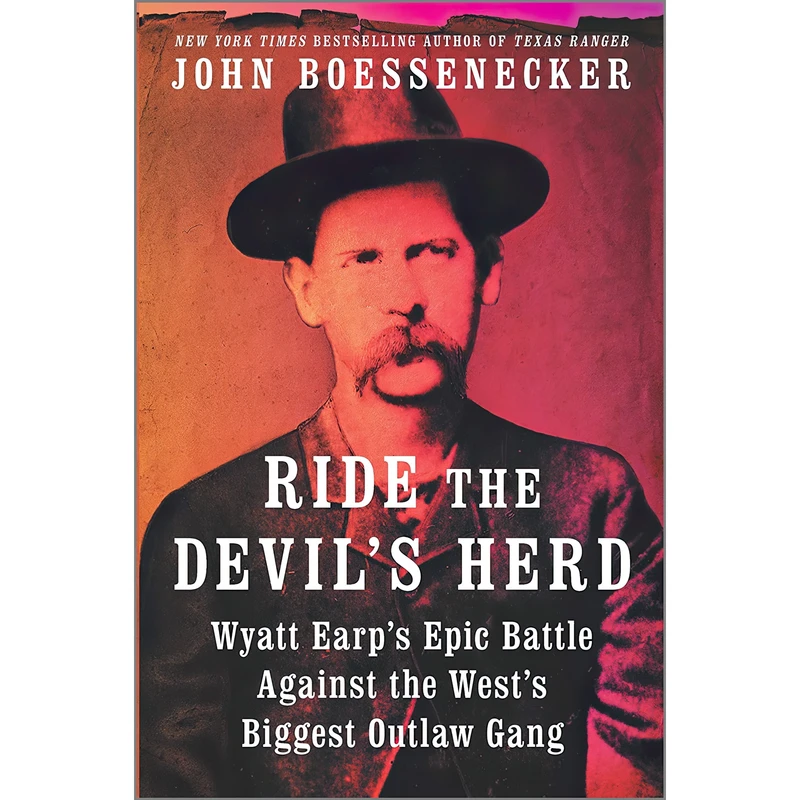 کتاب Ride the Devil,s Herd اثر John Boessenecker انتشارات Hanover Square Press