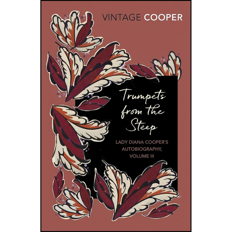 کتاب Trumpets from the Steep  اثر Diana Cooper انتشارات Vintage Classics