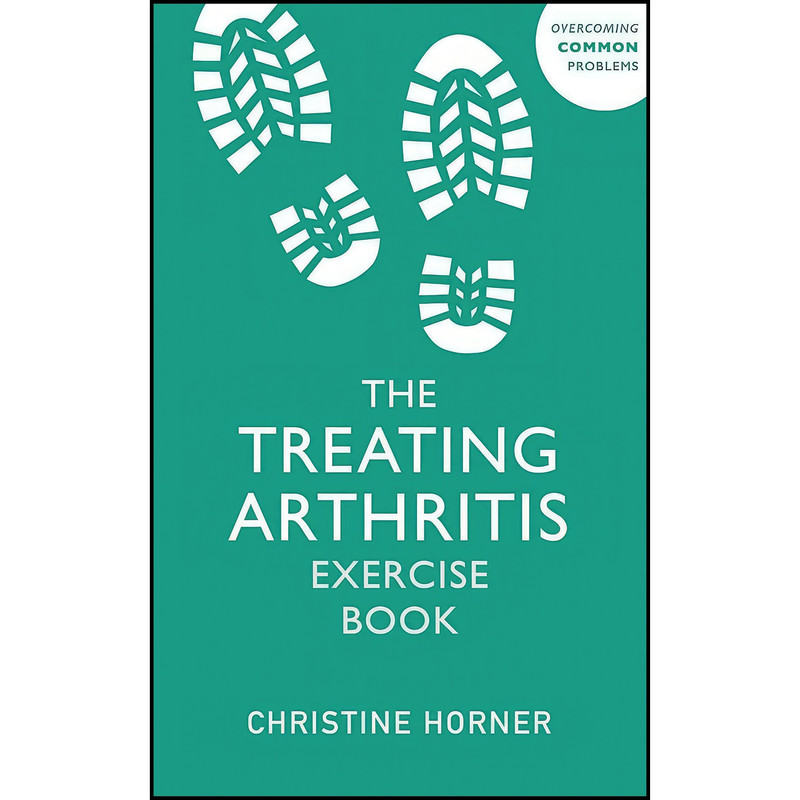 کتاب Treating Arthritis Exercise Book اثر Margaret Hills انتشارات Sheldon Press