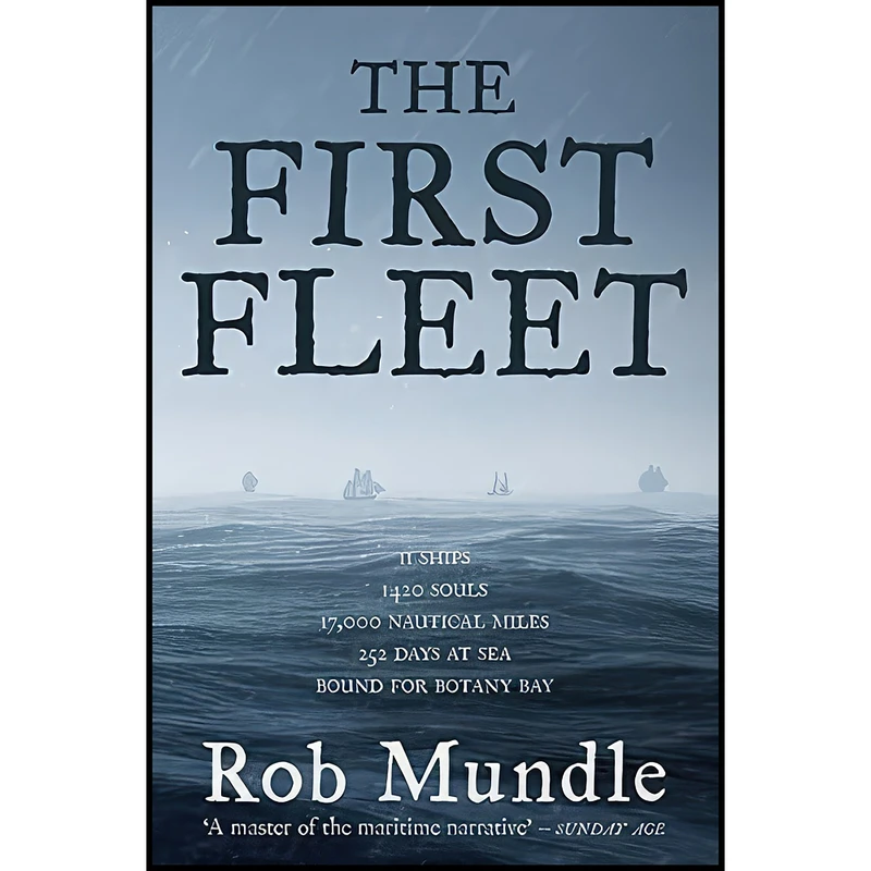 کتاب First Fleet اثر Robert Mundle انتشارات ABC Books