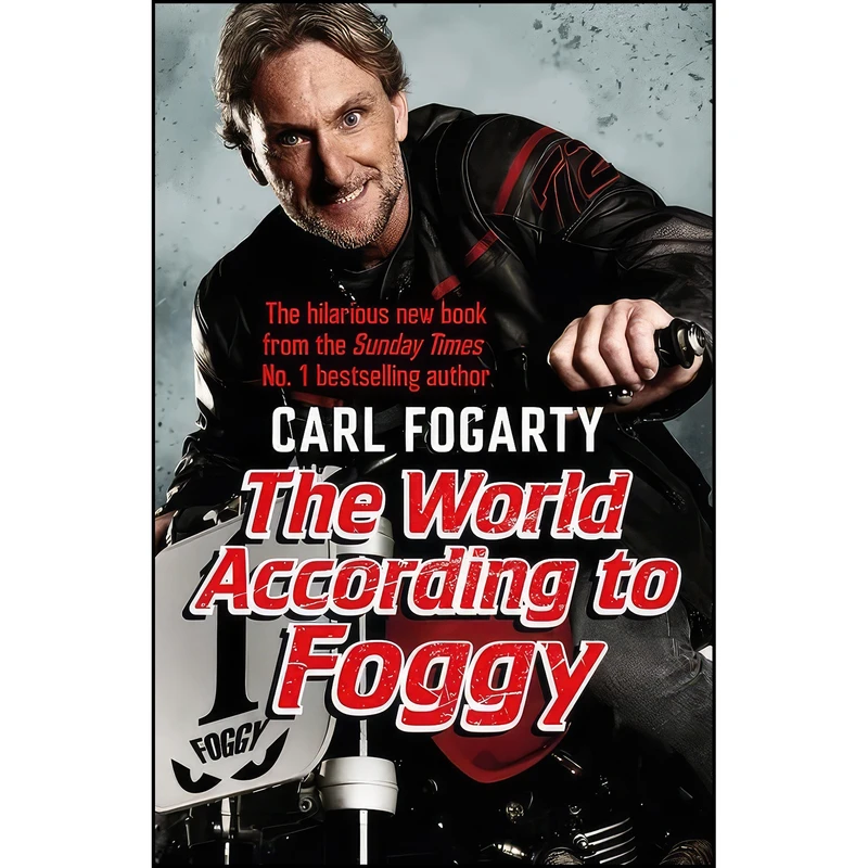 کتاب The World According to Foggy اثر Carl Fogarty انتشارات Headline