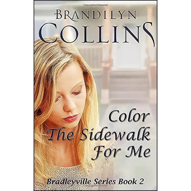 کتاب Color The Sidewalk For Me  اثر Brandilyn Collins انتشارات تازه ها