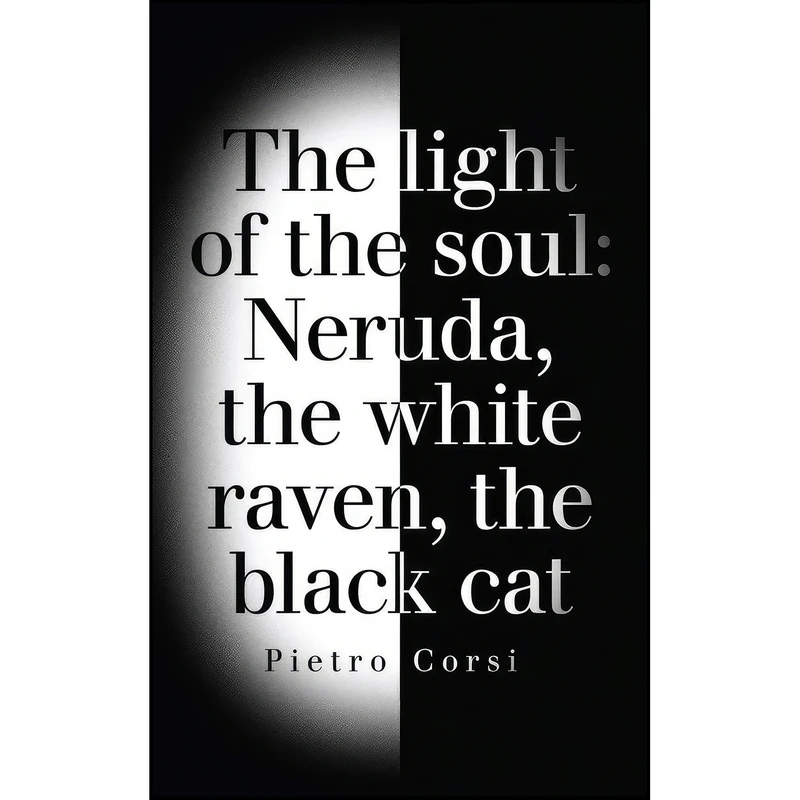 کتاب The Light of the Soul اثر Pietro Corsi انتشارات Guernica Editions Inc