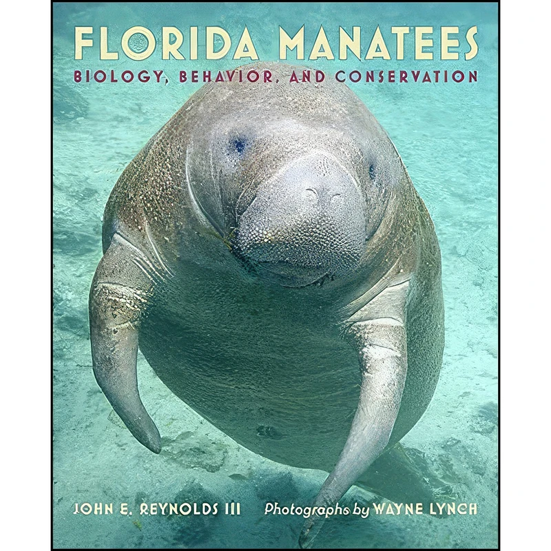 کتاب Florida Manatees اثر جمعي از نويسندگان انتشارات Johns Hopkins University Press