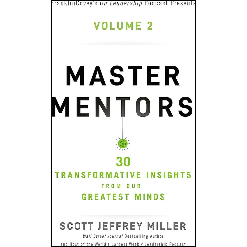 کتاب Master Mentors Volume 2 اثر Scott Jeffrey Miller انتشارات HarperCollins Leadership