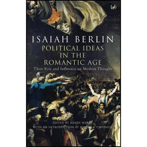 کتاب Political Ideas in the Romantic Age اثر Isaiah Berlin انتشارات Pimlico