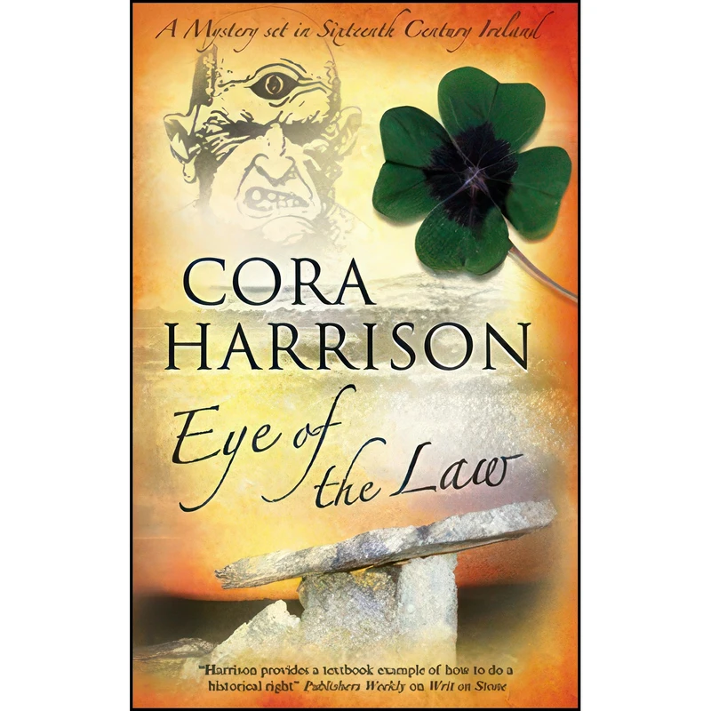 کتاب Eye of the Law  اثر Cora Harrison انتشارات Severn House