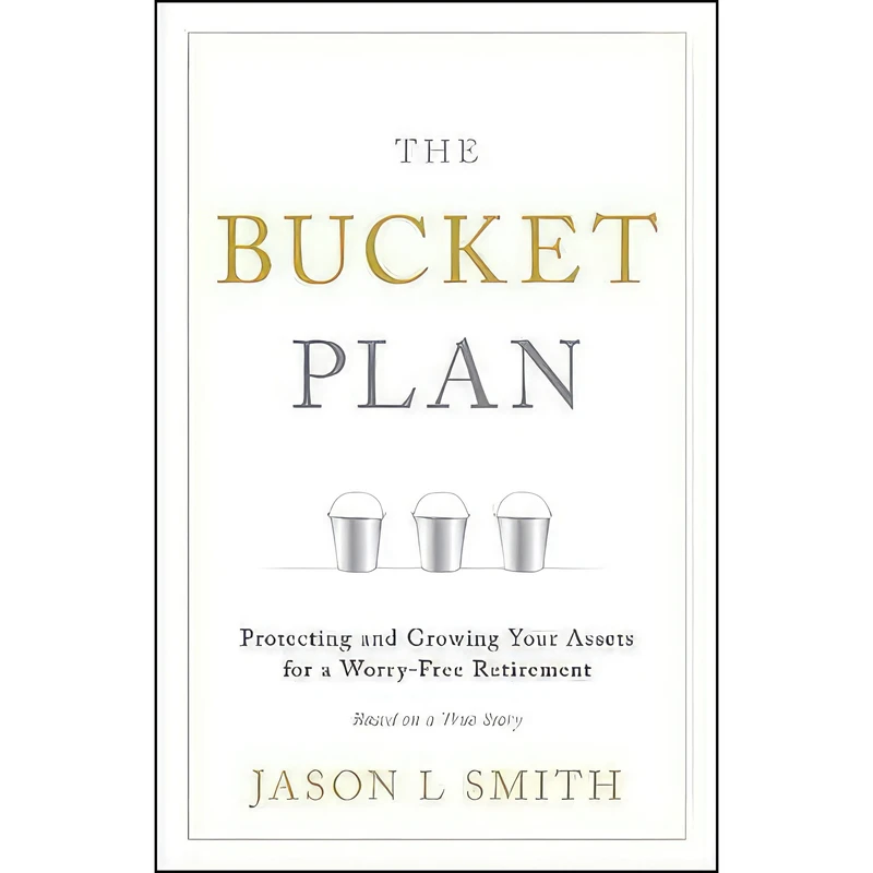 کتاب The Bucket Plan® اثر Jason L Smith انتشارات Greenleaf Book Group Press
