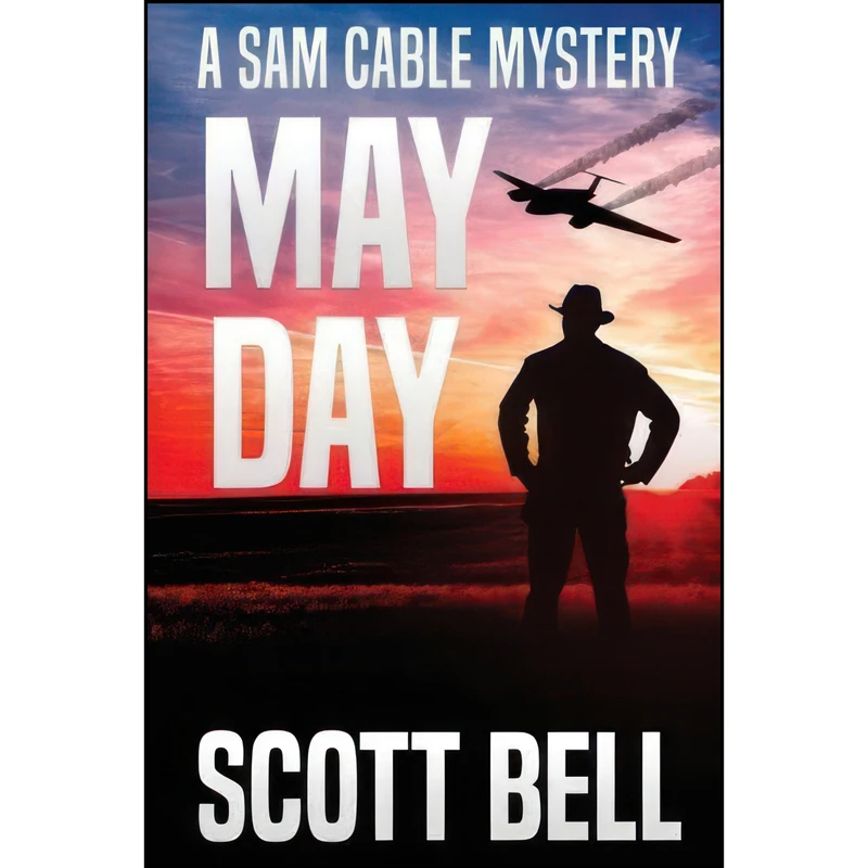 کتاب May Day اثر Scott Bell انتشارات تازه ها