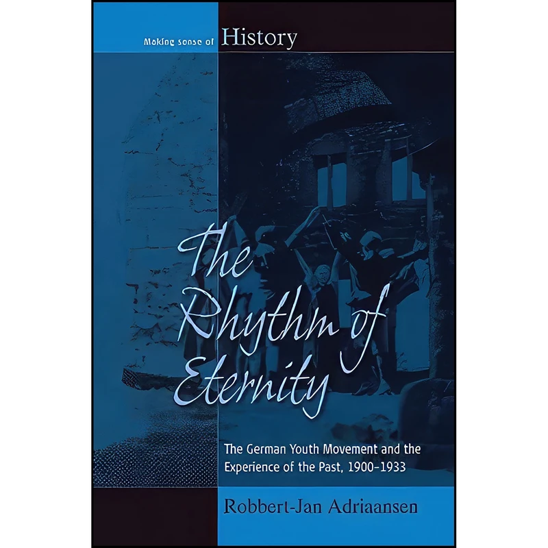کتاب The Rhythm of Eternity اثر Robbert-Jan Adriaansen انتشارات Berghahn Books
