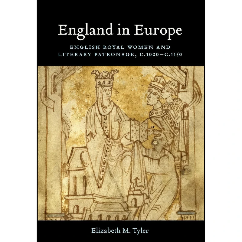 کتاب England in Europe اثر Elizabeth Muir Tyler انتشارات University of Toronto Press