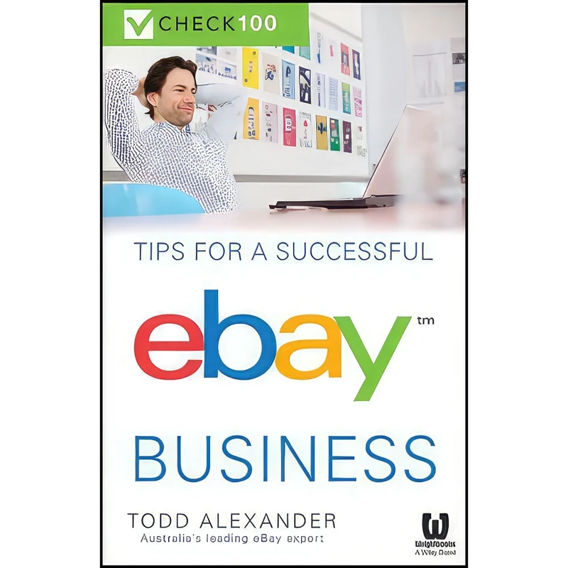 کتاب Tips For A Successful Ebay Business اثر Todd Alexander انتشارات Wiley