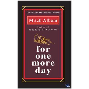 نقد و بررسی کتاب for one more day اثر Mitch Albom نشر ابداع توسط خریداران