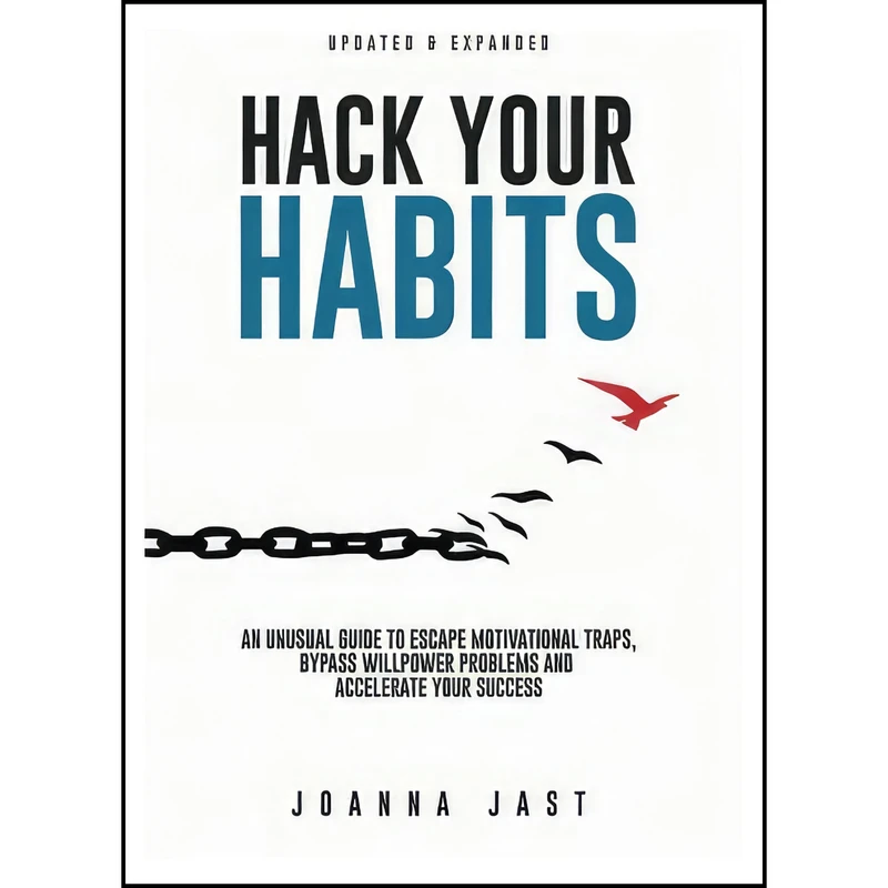 کتاب Hack Your Habits اثر Joanna Jast انتشارات بله
