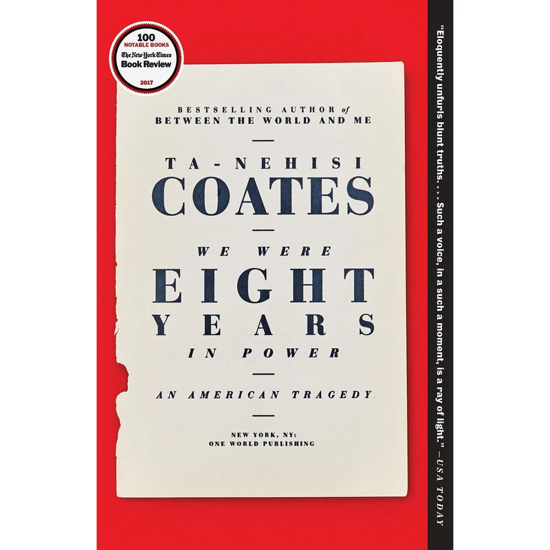 کتاب We Were Eight Years in Power اثر Ta-Nehisi Coates انتشارات Random House Inc