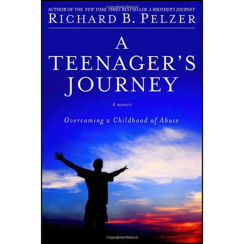 کتاب A Teenagers Journey اثر Richard B. Pelzer انتشارات Grand Central Publishing