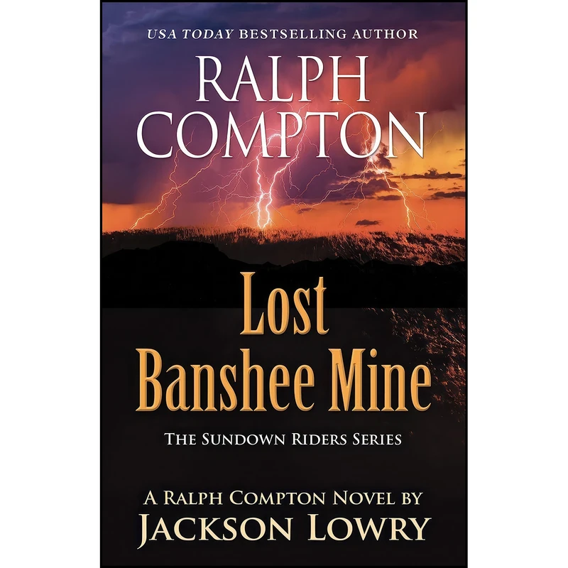 کتاب Ralph Compton Lost Banshee Mine  اثر Jackson Lowry انتشارات Thorndike Press Large Print