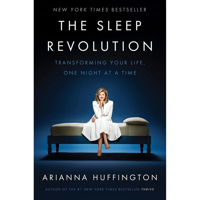 کتاب The Sleep Revolution: Transforming Your Life, One Night at a Time اثر Arianna Huffington انتشارات Harmony