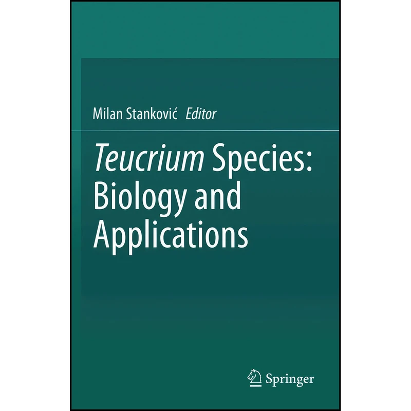 کتاب Teucrium Species اثر Milan Stankovic انتشارات Springer