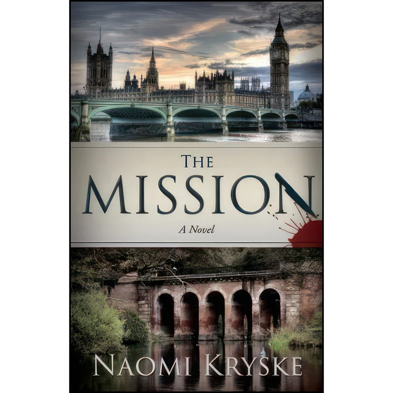 کتاب The Mission اثر Naomi Kryske انتشارات Dunham Books