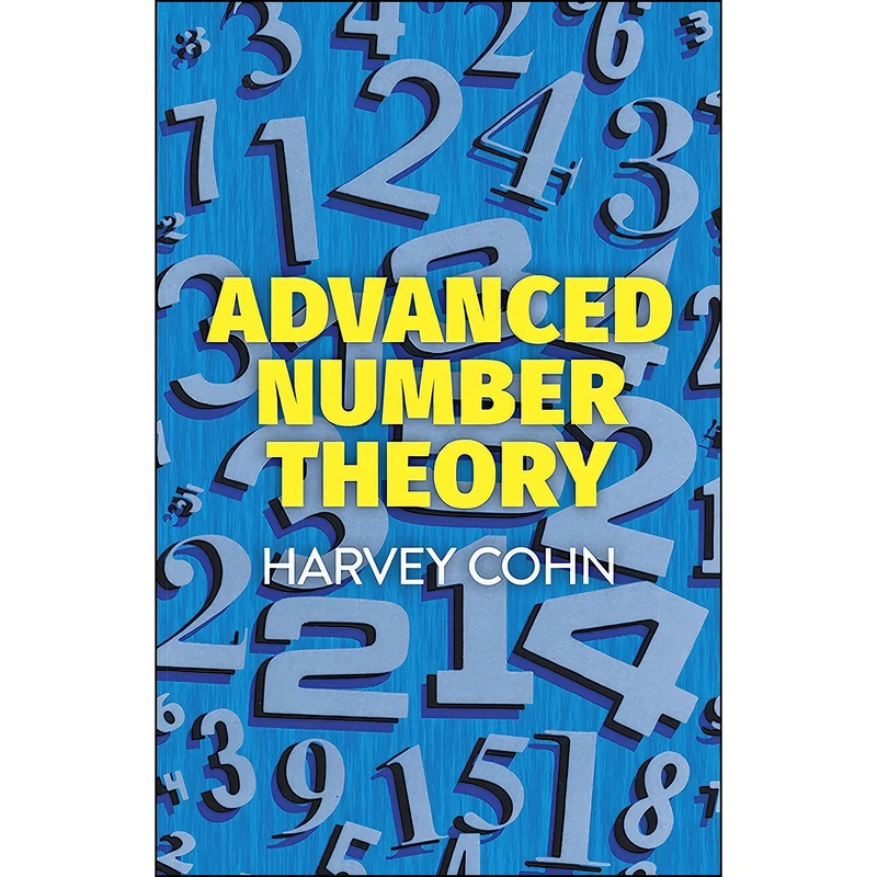 کتاب Advanced Number Theory  اثر Harvey Cohn انتشارات Dover Publications