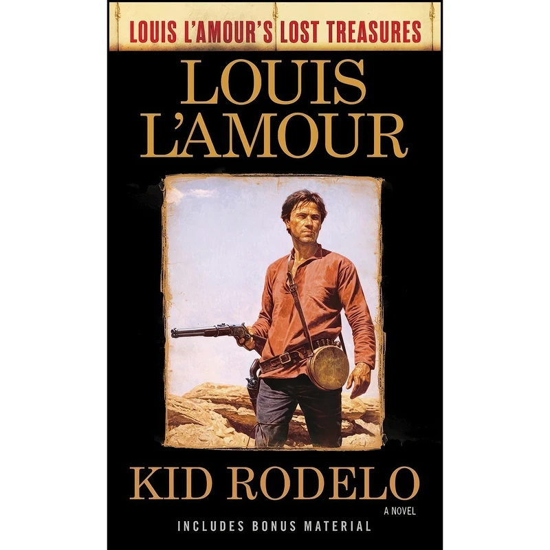 کتاب Kid Rodelo  اثر Louis L Amour انتشارات Bantam